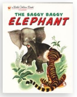 Little Golden Book Saggy Baggy Elephant (hardcover)