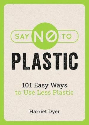 Book Say No To Plastic (Paperbark)